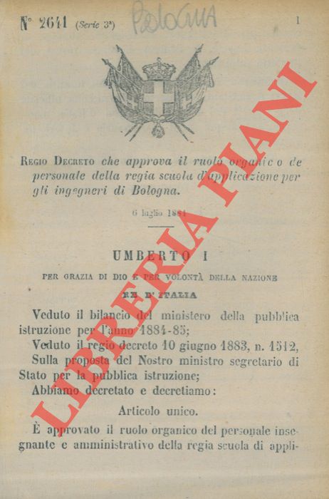 Regio Decreto - che approva il ruolo organico de personale della regia scuola d'applicazione per gli ingegneri di Bologna.
