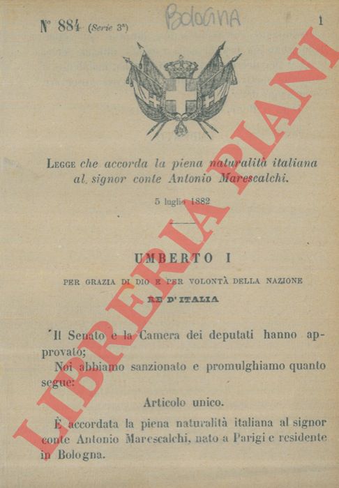 Legge - che accorda la piena naturalit italiana al signor Conte Antonio Marescalchi.