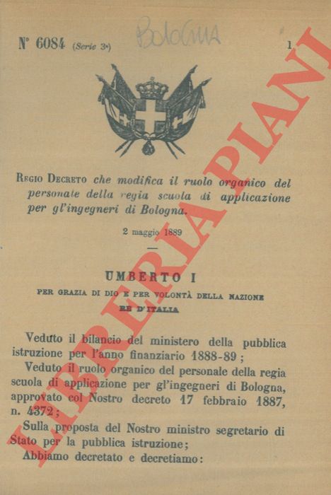 Regio Decreto - che modifica il ruolo organici del personale della regia scuola di applicazione per gl'ingegneri di Bologna.