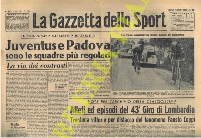 - - Atleti ed episodi del 43 Giro di Lombardia. Trentuna vittorie per distacco del fenomeno Fausto Coppi.