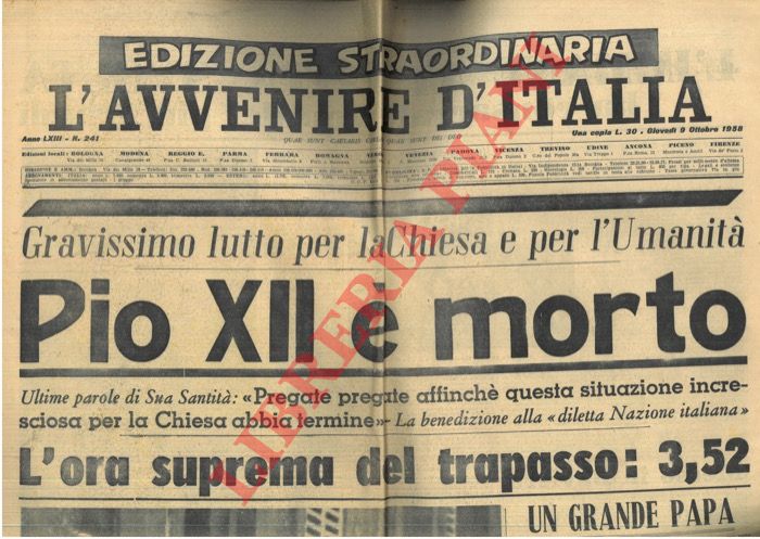 - - Pio XII  morto.
