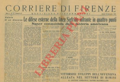 - - Avanzate alleate in Germania (oltre il Reno e la Linea Sigfrido) e in Italia (sulla Linea Gotica tra Rimini e la Futa)