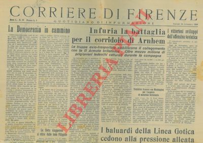 - - Avanzate alleate in Germania (oltre il Reno e la Linea Sigfrido) e in Italia (sulla Linea Gotica tra Rimini e la Futa)