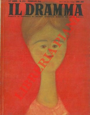 (RIDENTI Lucio) - - Il dramma. Mensile di commedie di grande interesse.