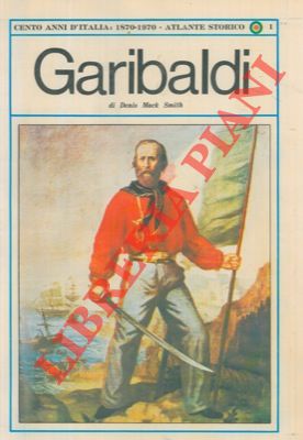 - - Cento anni d'Italia. 1870-1970. Atlante storico.