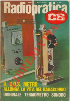 - - Radiopratica. Rivista mensile per la diffusione dell'elettronica..