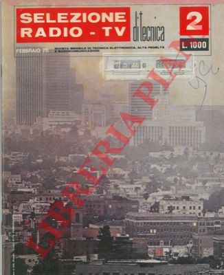 - - Sperimentare. Rivista mensile di elettronica pratica. - Selezione di tecnica Radio - TV.