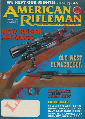 - - American Rifleman.