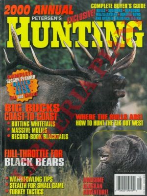 - - Hunting 2000 Annual. Complete buyer's guide.