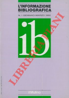 - - L'informazione bibliografica.