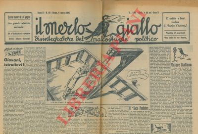 - - Il merlo giallo disintegratore del malcostume politico.