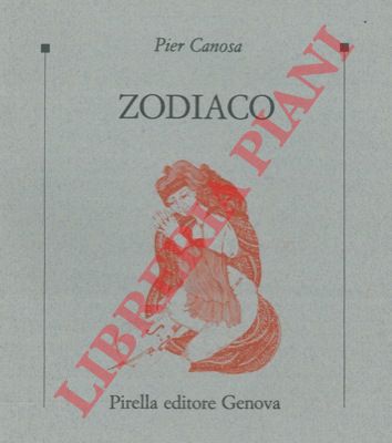 CANOSA Pier - - Zodiaco. Proemium per Raffaele Francesca.