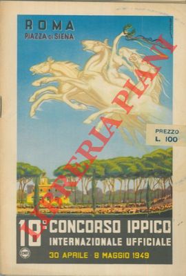 - - 18 Concorso Ippico Internazionale ufficiale. Roma. Piazza di Siena.