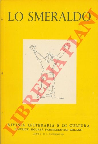 - - Lo smeraldo. Rivista letteraria e di cultura.
