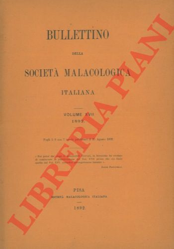- - Bullettino della Societ Malacologica Italiana.