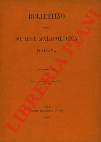 - - Bullettino della Societ Malacologica Italiana.