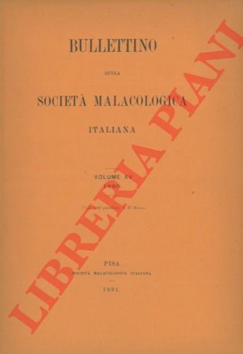 - - Bullettino della Societ Malacologica Italiana.