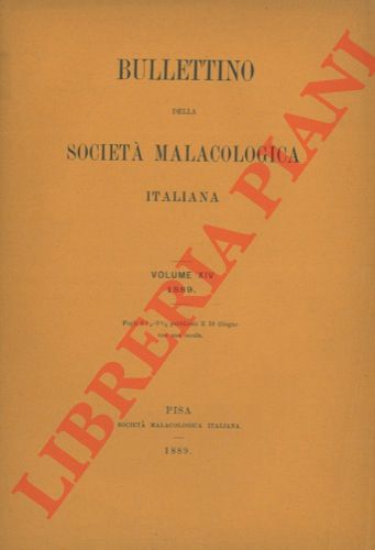 - - Bullettino della Societ Malacologica Italiana.