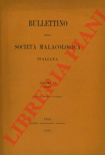 - - Bullettino della Societ Malacologica Italiana.