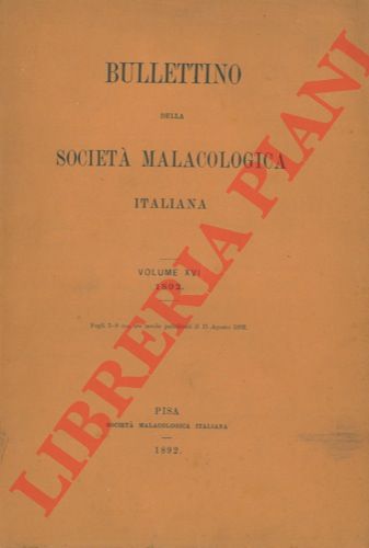 - - Bullettino della Societ Malacologica Italiana.