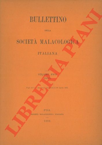- - Bullettino della Societ Malacologica Italiana.