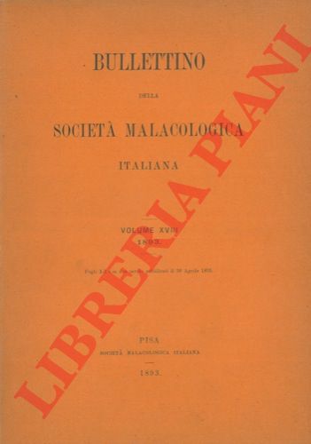 - - Bullettino della Societ Malacologica Italiana.