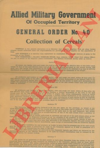 Governo Militare Alleato del Territorio occupato. - Ammasso dei Cereali. Collection of Cereals. (Obbligo di conferimento di tutti i cereali ai Granai del Popolo).