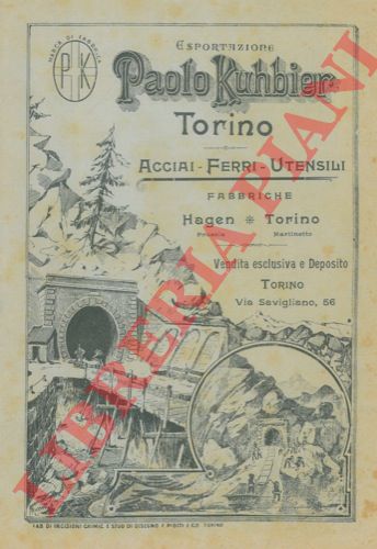 Paolo Kuhbier. Torino - - Acciai. Ferri. Utensili.