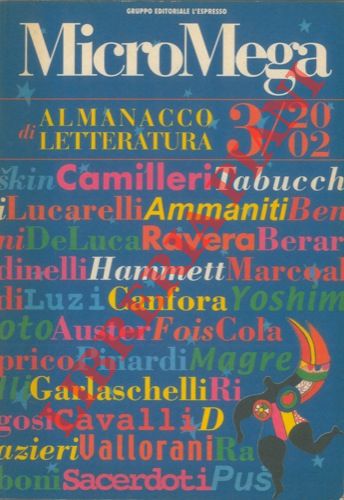 - - Micromega. Almanacco di letteratura 3/2002