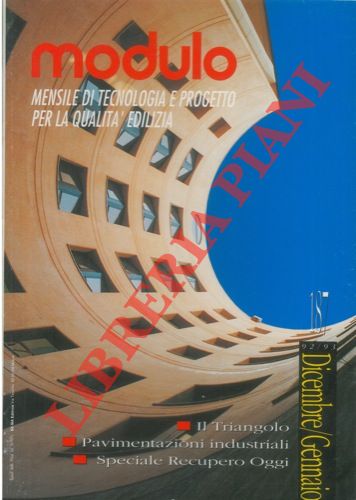 - - Modulo. Mensile di tecnologia e progetti per la qualit edilizia.