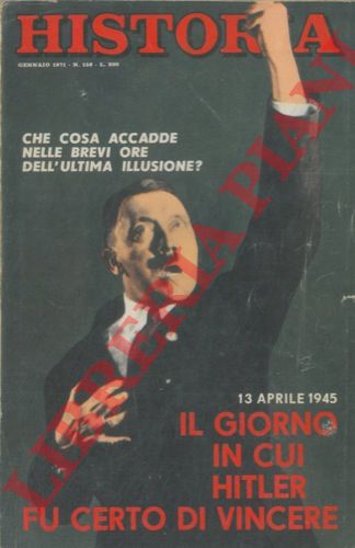 - - Historia. Mensile illustrato di storia.