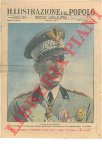 RAIMONDI Aldo - - Il Principe di Piemonte ha assunto il comando del gruppo di armate dell'Italia centro-meridionale e insulare.