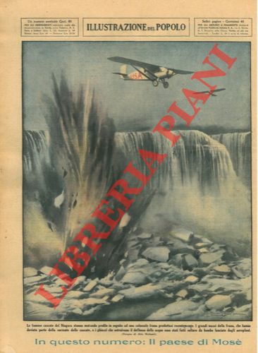 MOLINARI Aldo - - Le famose cascate del Niagara stanno mutando profilo in seguito ad una colossale frana prodottasi recentemente. I grandi massi della frana, che anno deviato parte della corrente delle cascate, e i ghiacci che ostruivano il deflusso delle acque sono stati fatti saltare da bombe lanciate dagli aeroplani.