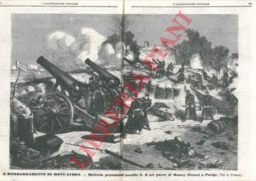 - - Il bombardamento di Mont-Avron - Batteria prussiana d'assedio n. 3 nel parco di Raincy dinanzi a Parigi.