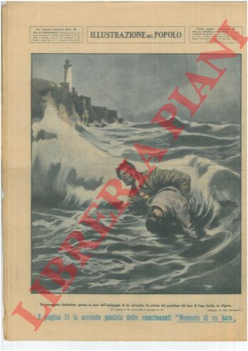 MOLINARI Aldo - - Un passeggero clandestino, gettato in mare dall'equipaggio di un piroscafo, fu salvato dal guardiano del faro di Capo Garde, in Algeria.