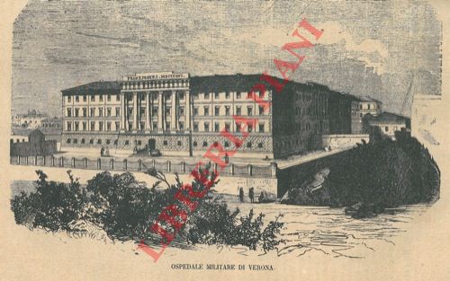 - - Ospedale militare di Verona.