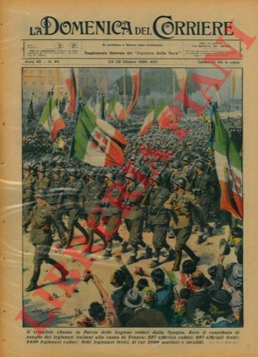 BELTRAME A. - - Il trionfale ritorno in Patria delle Legioni reduci dalla Spagna.