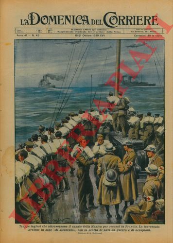 BELTRAME A. - - Truppe inglesi che attraversano il canale della Manica per recarsi in Francia.