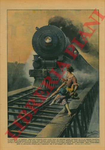 BELTRAME A. - - Quindicenne italiana salva un bambino che era rimasto incastrato alle rotaie proprio al sopraggiungere di un treno.