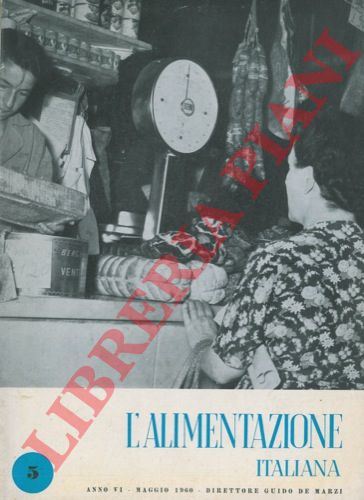 - - L'alimentazione italiana. Rivista mensile per l'educazione alimentare.