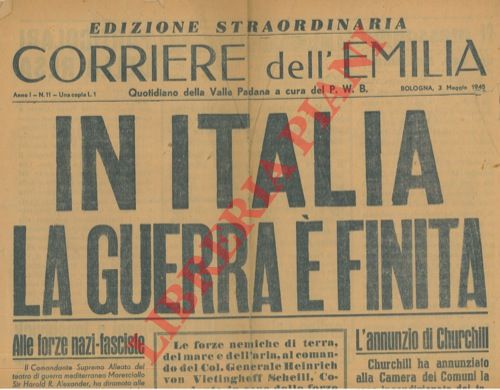 - - In Italia la guerra  finita.