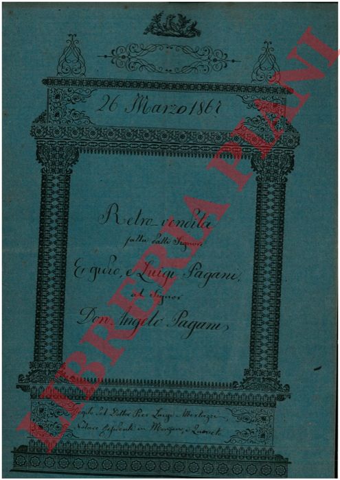 Pagani - Retro Vendita di un appezzamento di terreno detto Morelli del Fajeto posto nella Parrocchia di Sassonero, a Monterenzio