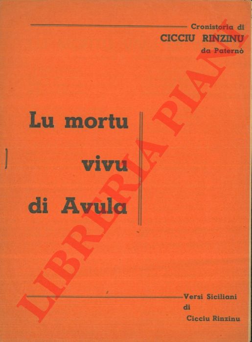 RINZINU Ciccio da Patern - - Lu mortu vivu di Avula.