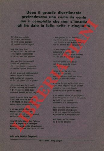 (PIAZZA Marino) - - Dopo il grande divertimento pretendevano una carta da cento ma il complotto che non s'incanta gli ha dato in tutto  sette e cinquanta. (in dialetto bolognese).