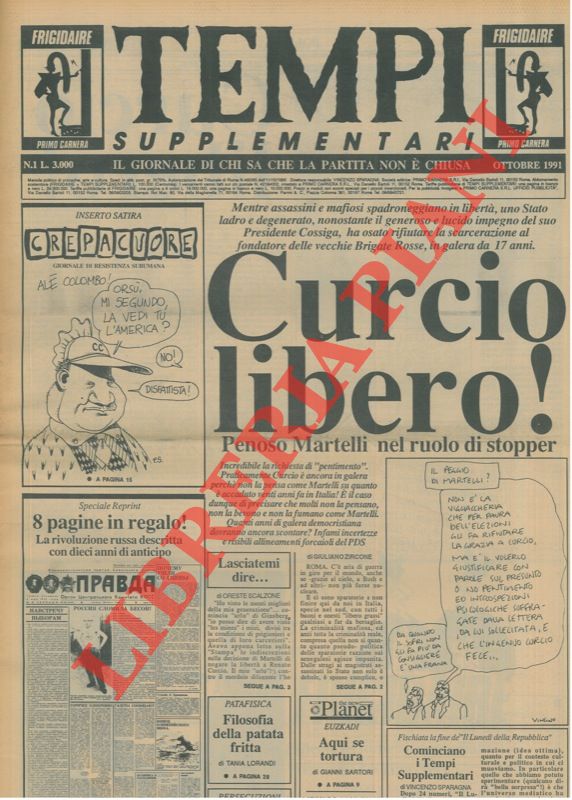 - - Tempi supplementari. Il giornale di chi sa  che la partita non  chiusa.