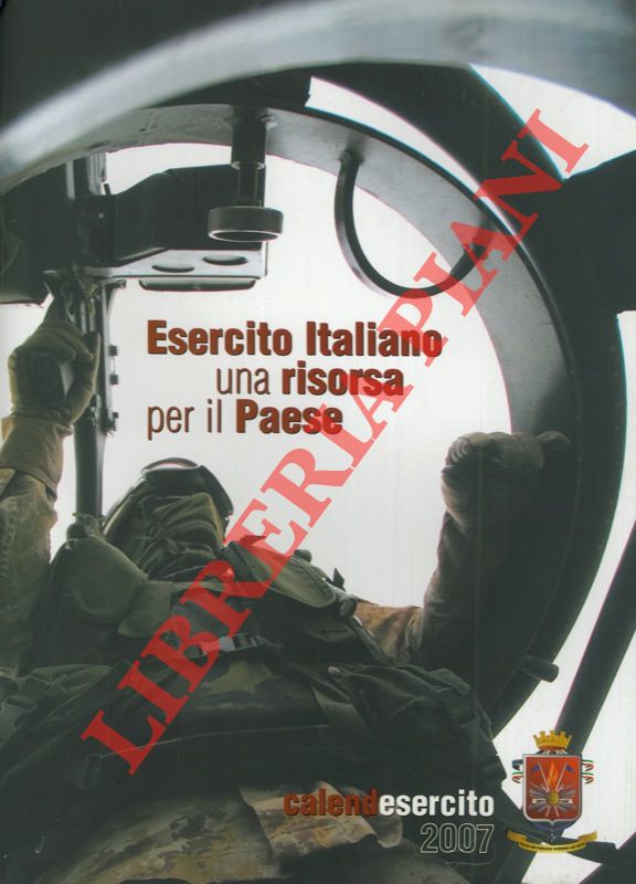 - - Calendario dell'Esercito Italiano 2007, 2009.