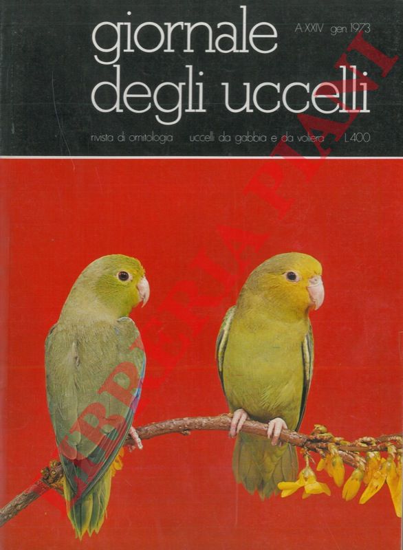- - Giornale degli uccelli. Rivista di ornitologia.