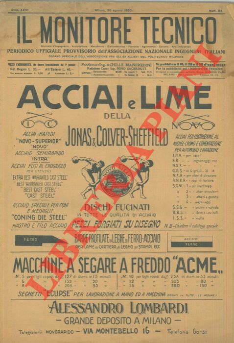 - - Il monitore tecnico. Giornale d'ingegneria, architettura, meccanica, elettrotecnica, ferrovie, catasto, agronomia ed arti industriali.
