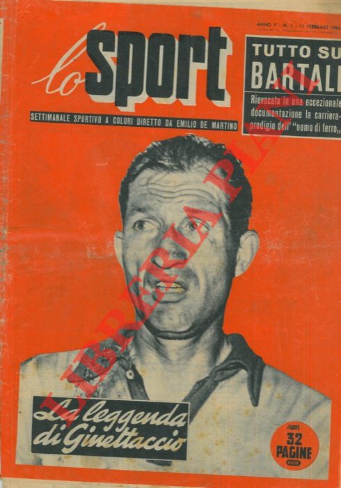 - - La leggenda di Ginettaccio. Tutto su Bartali.