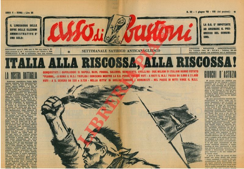 - - Asso di bastoni. Settimanale satirico anticanagliesco.